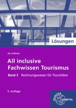 Cover-Bild Lösungen zu 60693 All inclusive - Fachwissen Tourismus Band 3