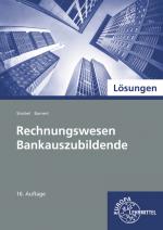 Cover-Bild Lösungen zu 74062 Rechnungswesen für Bankauszubildende (Ba-Wü)