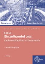 Cover-Bild Lösungen zu 91925 Lernsituationen Einzelhandel, 1. Ausbildungsjahr