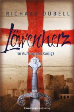 Cover-Bild Löwenherz. Im Auftrag des Königs