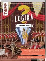 Cover-Bild Logika – Berlin 1920: Logikrätsel für zwischendurch von leicht bis schwer