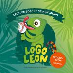 Cover-Bild LogoLeon - Leon entdeckt seinen Mund