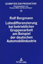 Cover-Bild Lohndifferenzierung bei betrieblicher Gruppenarbeit am Beispiel der deutschen Automobilindustrie