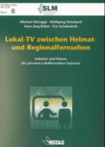 Cover-Bild Lokal-TV zwischen Heimat- und Regionalfernsehen