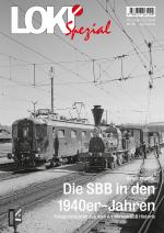 Cover-Bild LOKI Spezial Nr. 56 «Die SBB in den 1940er-Jahren»