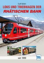 Cover-Bild Loks und Triebwagen der Rhätischen Bahn