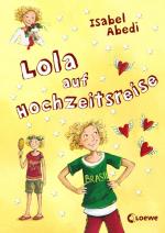 Cover-Bild Lola auf Hochzeitsreise (Band 6)