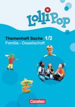 Cover-Bild Lollipop Sache / 1./2. Schuljahr - Familie - Gesellschaft