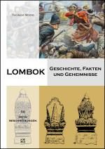 Cover-Bild Lombok - Geschichte, Fakten und Geheimnisse