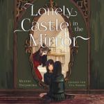 Cover-Bild Lonely Castle in the Mirror