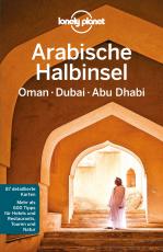 Cover-Bild LONELY PLANET Reiseführer E-Book Arabische Halbinsel, Oman, Dubai, Abu Dhabi