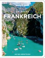 Cover-Bild Lonely Planet Reiseführer Entdecke Frankreich