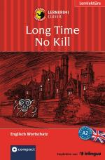 Cover-Bild Long Time No Kill