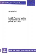 Cover-Bild Lord D'Abernon und die englische Deutschlandpolitik 1920-1926