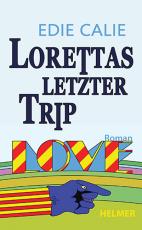 Cover-Bild Lorettas letzter Trip