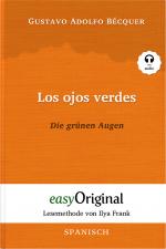 Cover-Bild Los ojos verdes / Die grünen Augen (Buch + Audio-Online) - Lesemethode von Ilya Frank - Zweisprachige Ausgabe Spanisch-Deutsch