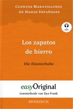 Cover-Bild Los zapatos de hierro / Die Eisenschuhe (Buch + Audio-CD) - Lesemethode von Ilya Frank - Zweisprachige Ausgabe Spanisch-Deutsch