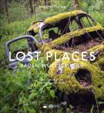 Cover-Bild Lost Places Baden-Württemberg
