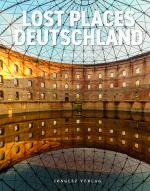 Cover-Bild Lost Places - Deutschland