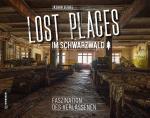 Cover-Bild Lost Places im Schwarzwald