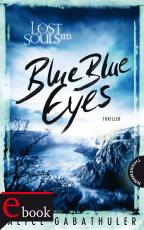 Cover-Bild Lost Souls Ltd. 1: Blue Blue Eyes