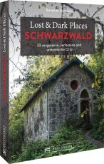 Cover-Bild Lost & Dark Places Schwarzwald