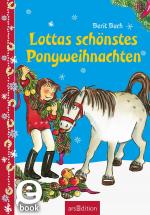 Cover-Bild Lottas schönstes Ponyweihnachten