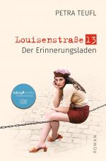 Cover-Bild Louisenstraße 13 – Der Erinnerungsladen
