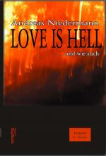 Cover-Bild Love is Hell (und wir auch)