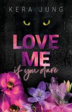 Cover-Bild Love me if you dare