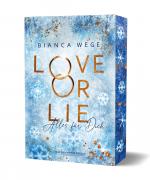 Cover-Bild Love or Lie - Alles für dich