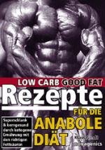 Cover-Bild Low Carb Rezepte für die Anabole Diät
