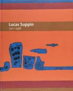 Cover-Bild Lucas Suppin 1911-1998