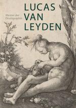 Cover-Bild Lucas van Leyden (1489/1494–1533)