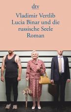 Cover-Bild Lucia Binar und die russische Seele