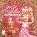 Cover-Bild Lucia und das Geheimnis des Weihnachtslichtes