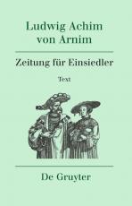Cover-Bild Ludwig Achim von Arnim: Werke und Briefwechsel / Zeitung für Einsiedler