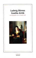 Cover-Bild Ludwig Börnes Goethe-Kritik