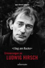Cover-Bild Ludwig Hirsch: I lieg am Ruckn - Erinnerungen