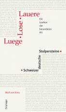 Cover-Bild Luege, Lose, Lauere – Schweizerdeutsche Stolpersteine