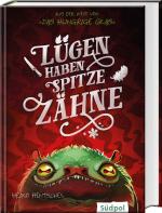 Cover-Bild Lügen haben spitze Zähne – Fantasy-Kurzgeschichte zur Glas-Trilogie