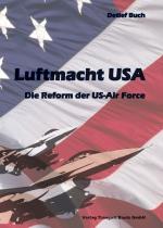 Cover-Bild Luftmacht USA Die Reform der US-Air Force