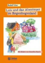 Cover-Bild Luis und das Abenteuer im Regenbogenland