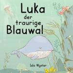 Cover-Bild Luka - Der traurige Blauwal