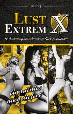 Cover-Bild Lust Extrem - Band 3