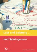 Cover-Bild Lust und Leistung... und Salutogenese