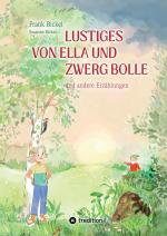 Cover-Bild Lustiges von Ella und Zwerg Bolle