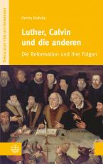 Cover-Bild Luther, Calvin und die anderen