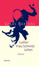 Cover-Bild Luther - Frau Schmitz - Julien