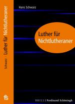 Cover-Bild Luther für Nichtlutheraner